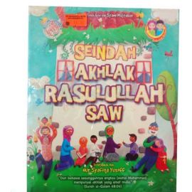 Seindah Akhlak Rasulullah SAW