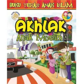Akhlak Anak Muslim 