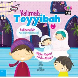 Kalimah Toyyibah 3 - Buku Cerita