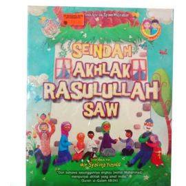 Seindah Akhlak Rasulullah SAW