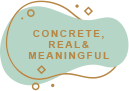 Concrete Real Meaningful